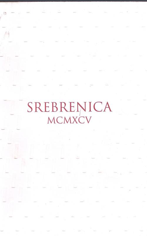 SREBRENICA MCMXCV