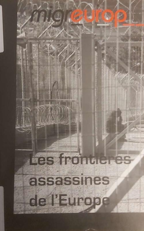 Les frontieres assassines de l'Europe