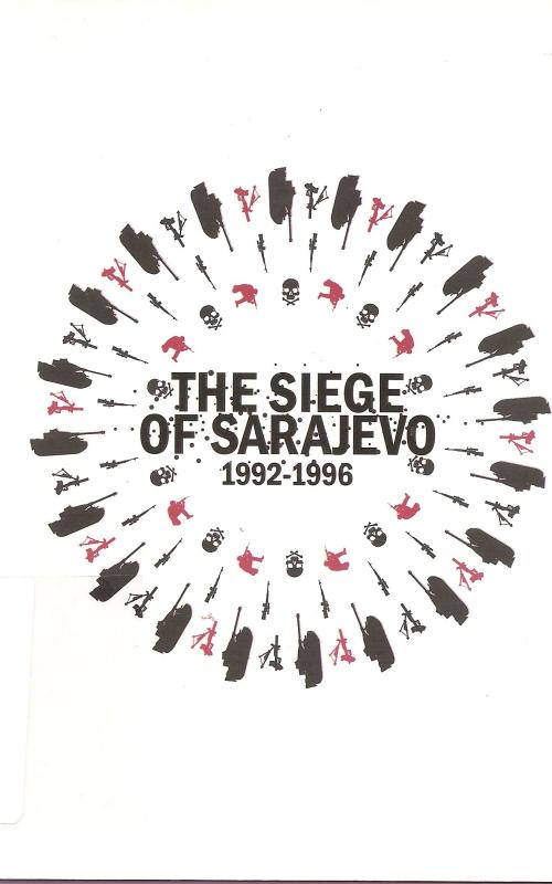 The siege of sarajevo
