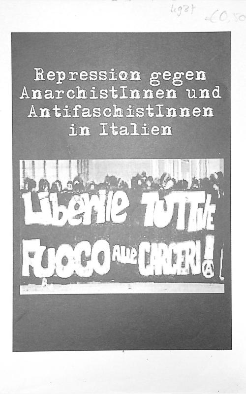 Repression gegen Anarchistinnen und Antifaschistinnen in Italien
