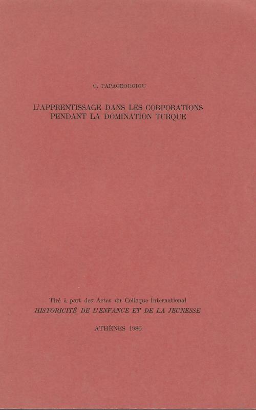 L' apprentisage dans les corporations pendant la domination turque