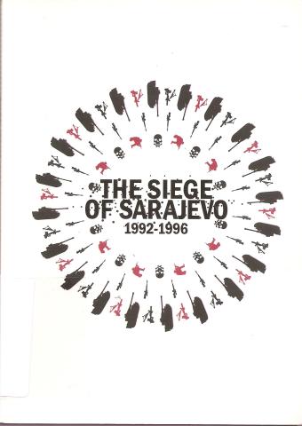 The siege of sarajevo