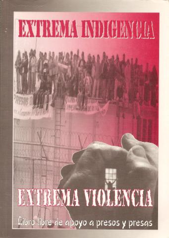 Extrema indigecia Extrema Violencia